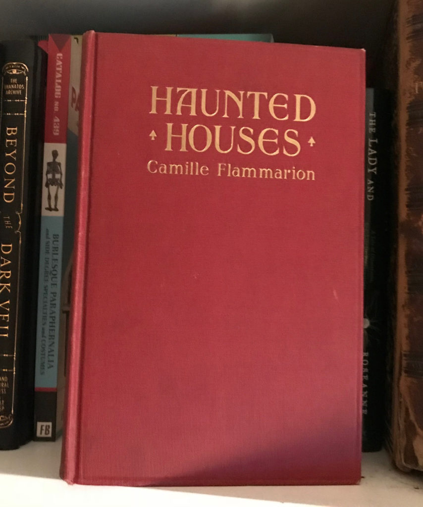 Haunted Houses, by Camille Flammarion (1924).
