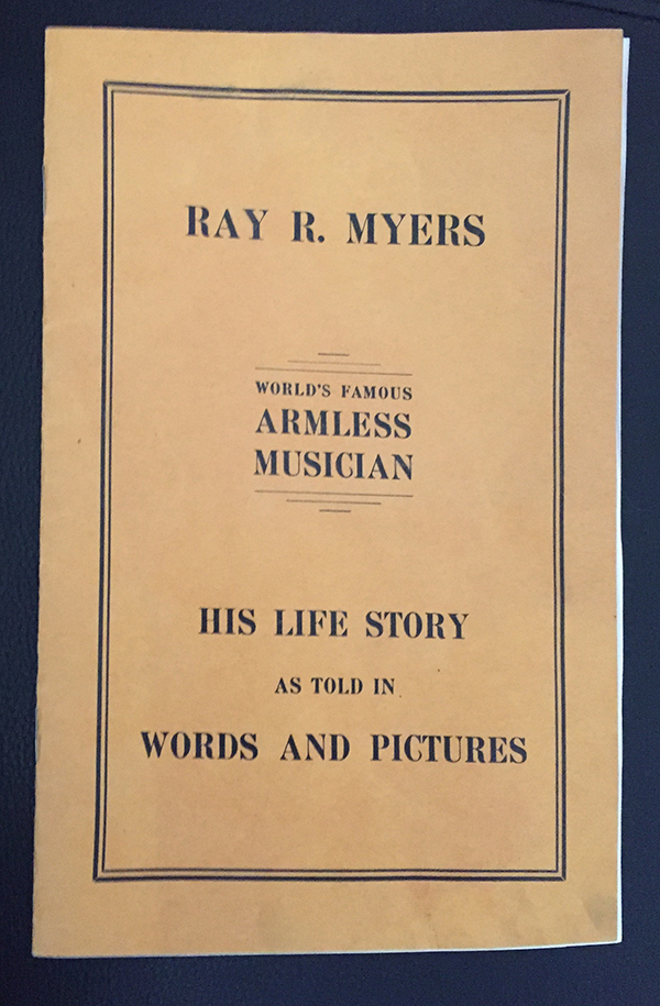 Souvenir Pamphlet of Armless Musician, Ray Myers 
