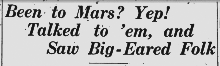 Martians! This headline appeared in the Eugene Register-Guard on Oct. 22, 1928.