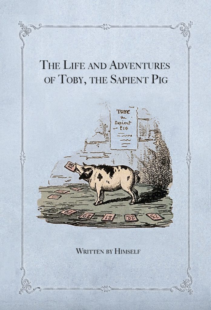 Toby the Sapient Pig