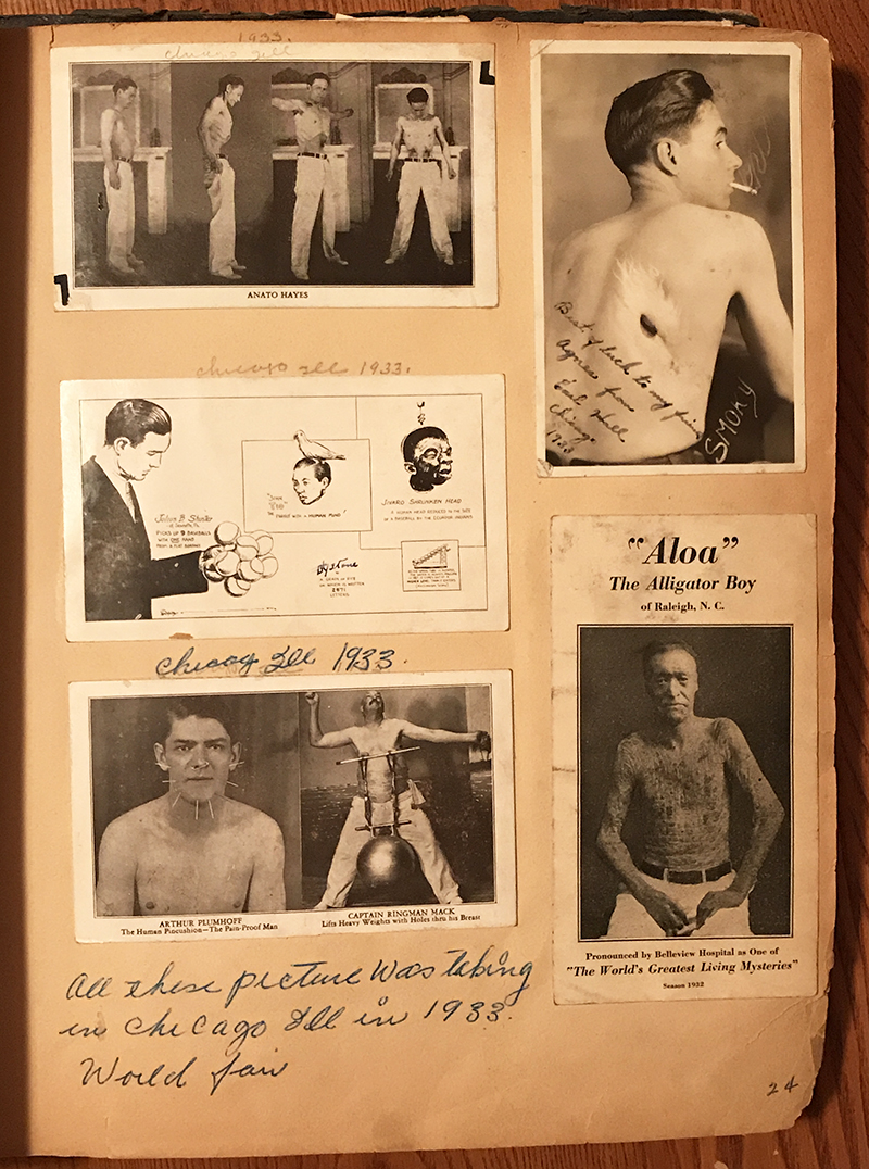 A collection of performers from the 1933 World’s Fair: Anato Hayes, The Anatomical Wonder; Earl “Smoky” Hall, who could inhale a cigarette and exhale the smoke through his skin; a Ripley’s cartoon; a souvenir postcard with The Human Pincushion, Arthur Plumhoff, and Captain Ringman Mack, who lifted weights with his pierced nipples; and William Parnell, known as “Aloa” the Alligator Boy, due to a condition called ichthyosis. Photo courtesy of Dori Ann Bischmann, PhD