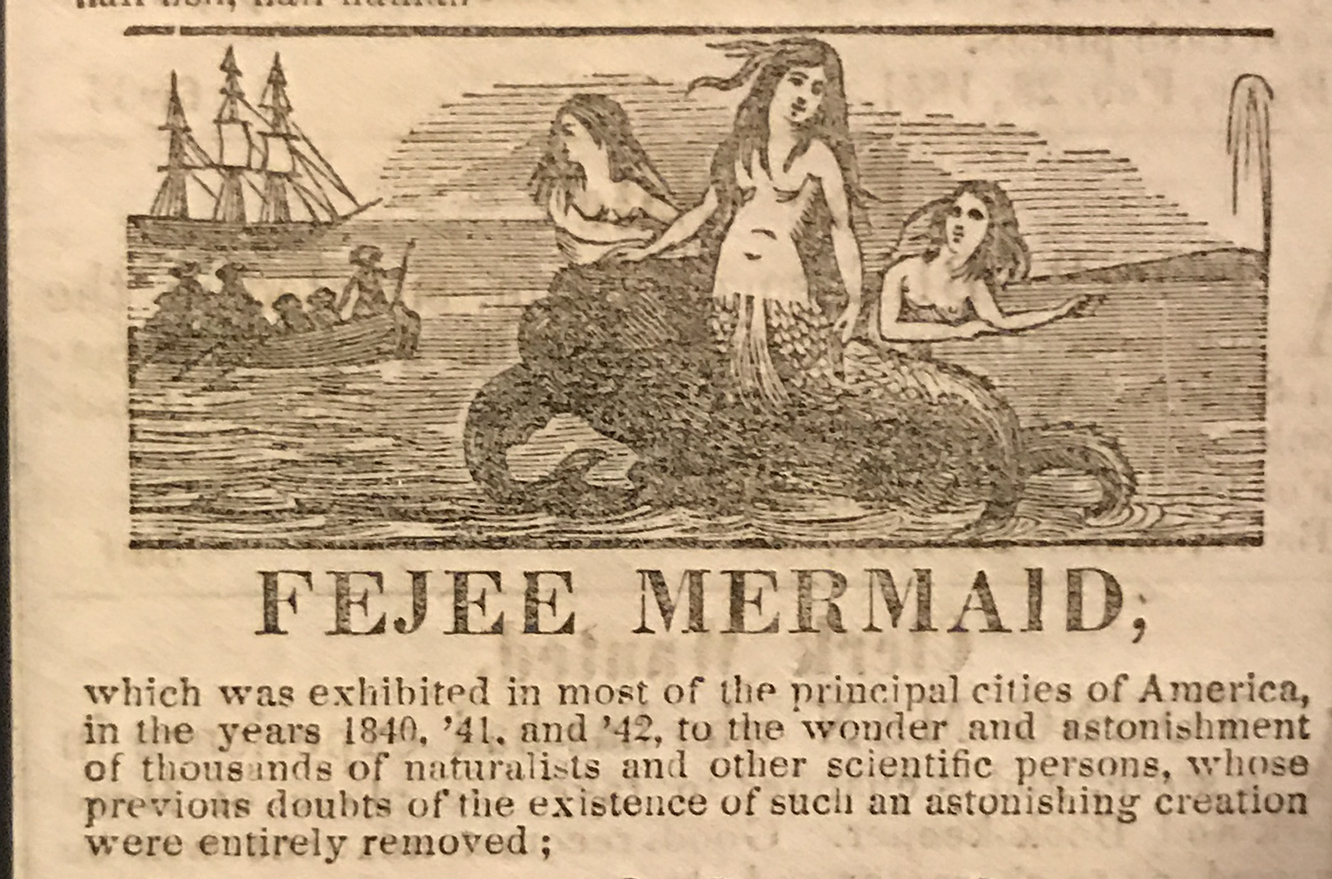 This ad featuring a mermaid exhibit is from 1851. Marc Hartzman collection.