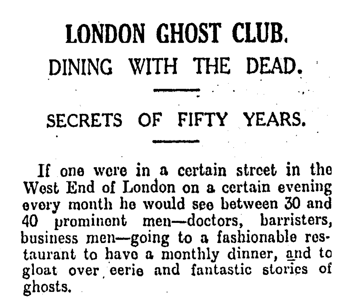 News of the London Ghost Club, reported in the New Zealand Herald, May 23, 1931.