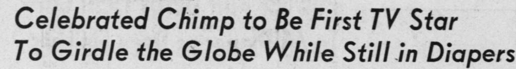 J. Fred Muggs makes headlines in the San Bernardino Sun, July 7, 1954.