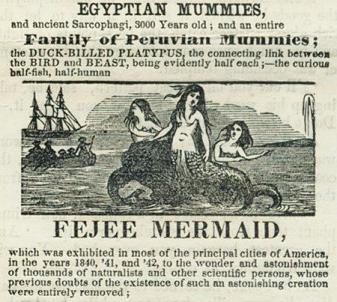 Newspaper ad for Barnum's Fejee Mermaid, 1842.