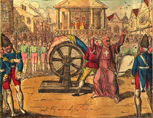 Jean Calas tortured on the wheel in 1762. 