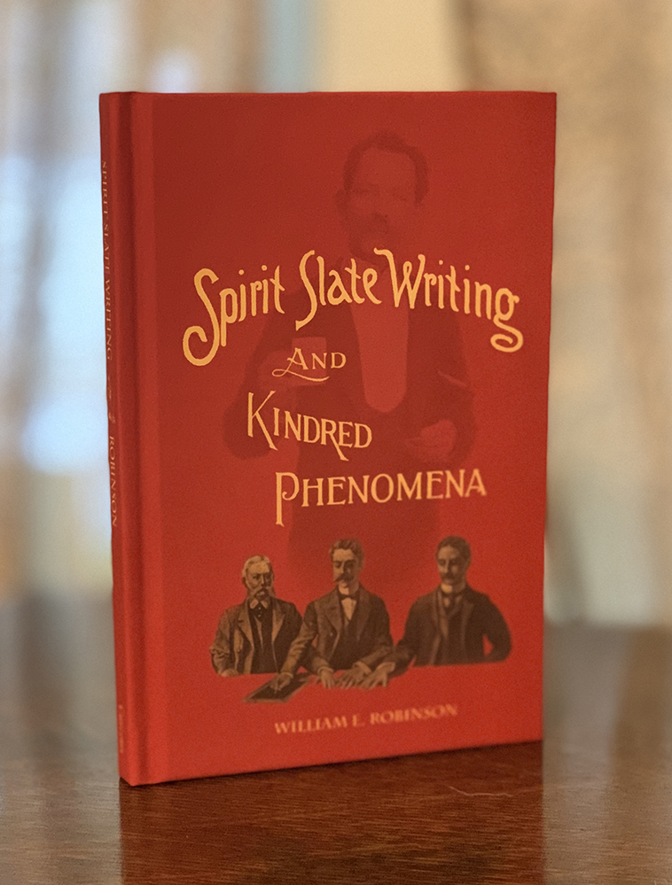 Spirit Slate Writing and Kindred Phenomena