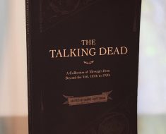 The Talking Dead: A Collection of Messages from Beyond the Veil, 1850s-1920s. (Curious Publications)