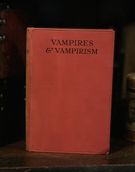 Vampires and Vampirism