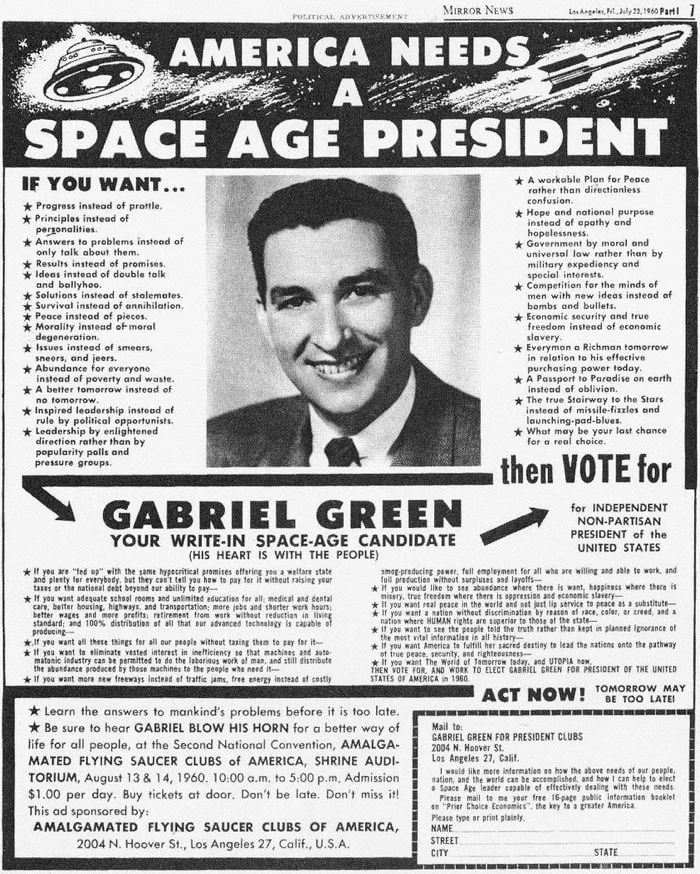 UFO Gabriel Green for President