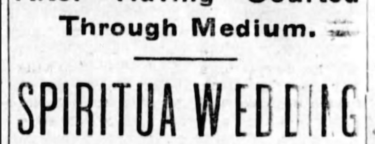 ghost wedding headline 1902